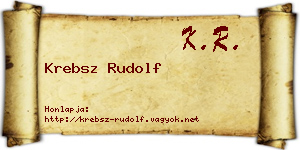 Krebsz Rudolf névjegykártya